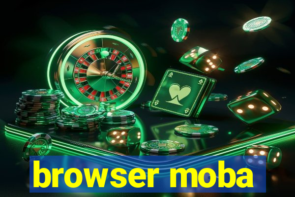 browser moba